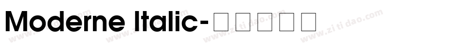 Moderne Italic字体转换